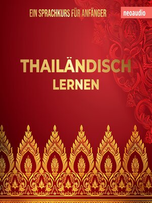cover image of Sprachkurse für Anfänger, Thailändisch lernen (Ungekürzt)